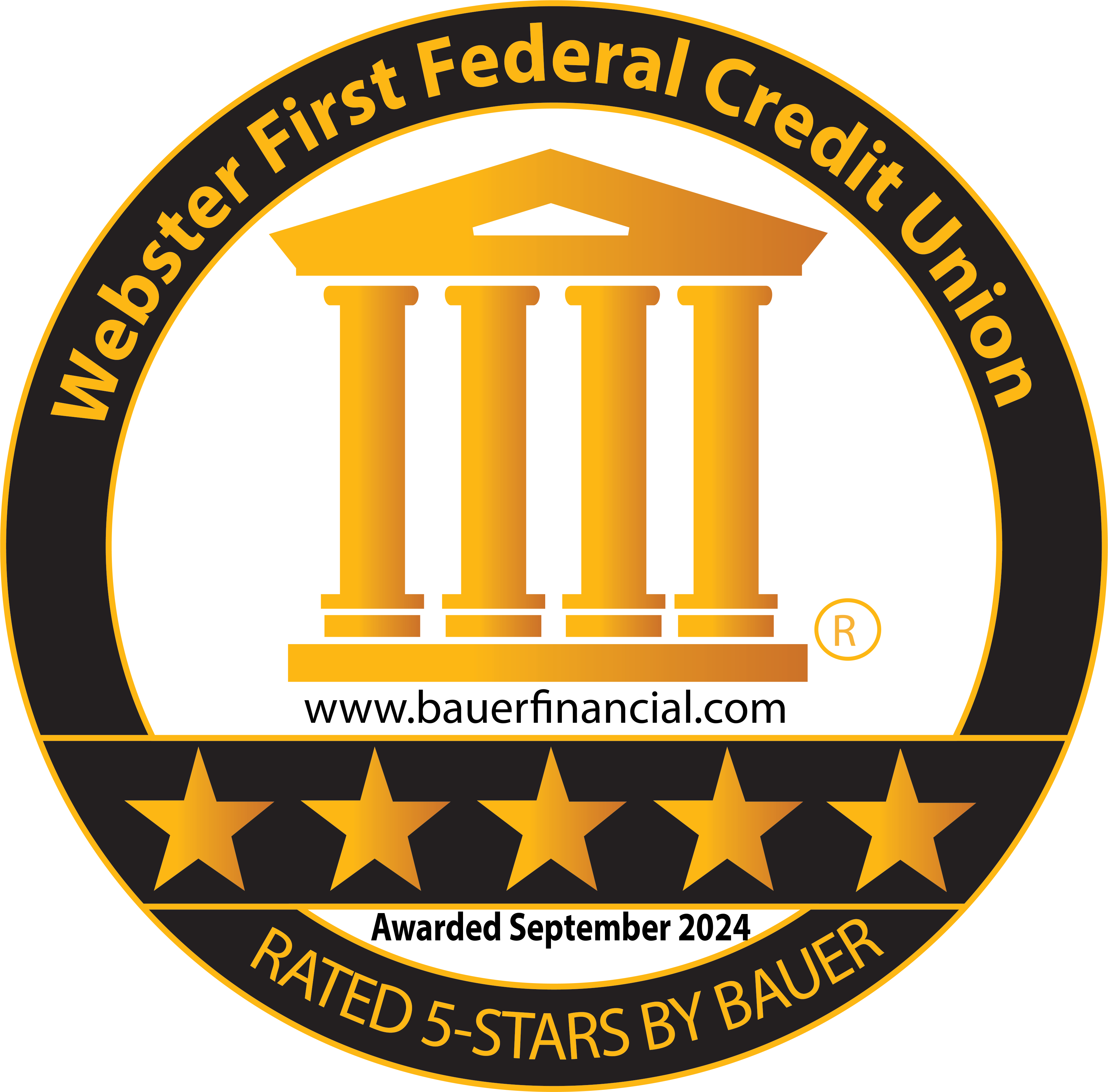 Webster First Federal Credit Union Rated 5-stars by Bauer. Awarded September 2024. www.bauerfinancial.com